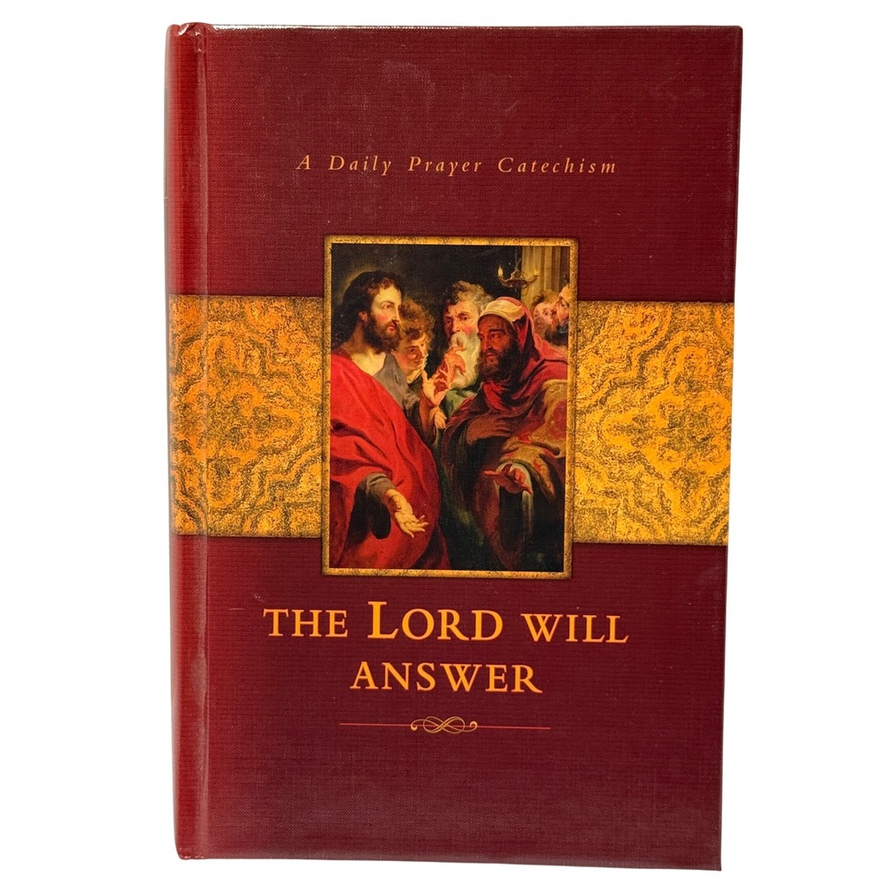 The Lord Will Answer A Daily Prayer Catechism Hardcover 2004 Concordia Pub. *